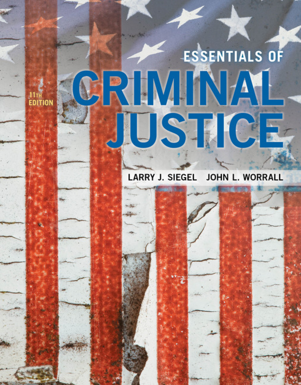 Essentials of Criminal Justice 11th Edition