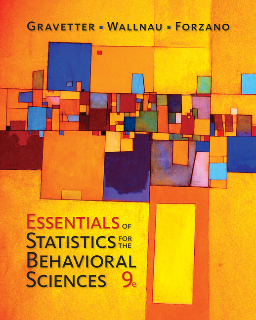 Essentials of Statistics for The Behavioral Sciences 9th Edition
