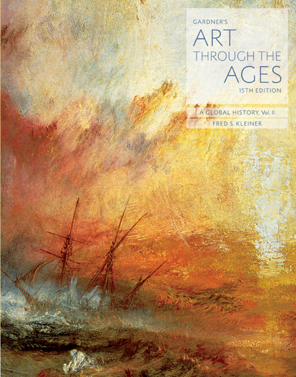 Gardner's Art through the Ages: A Global History, Volume II 15th Edition
