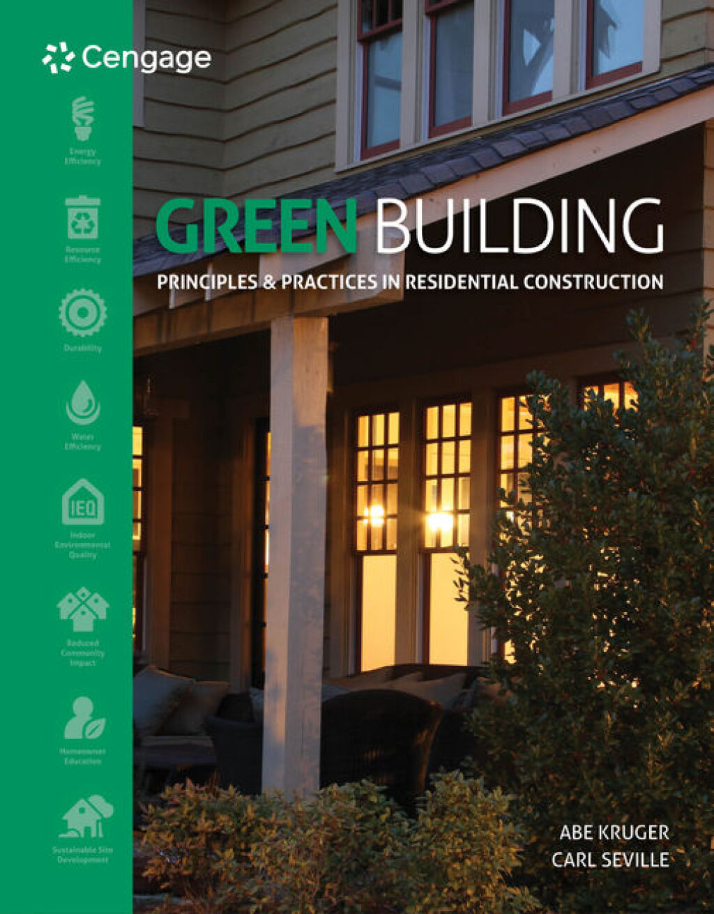 Green Building: Principles and Practices in Residential Construction 1st Edition