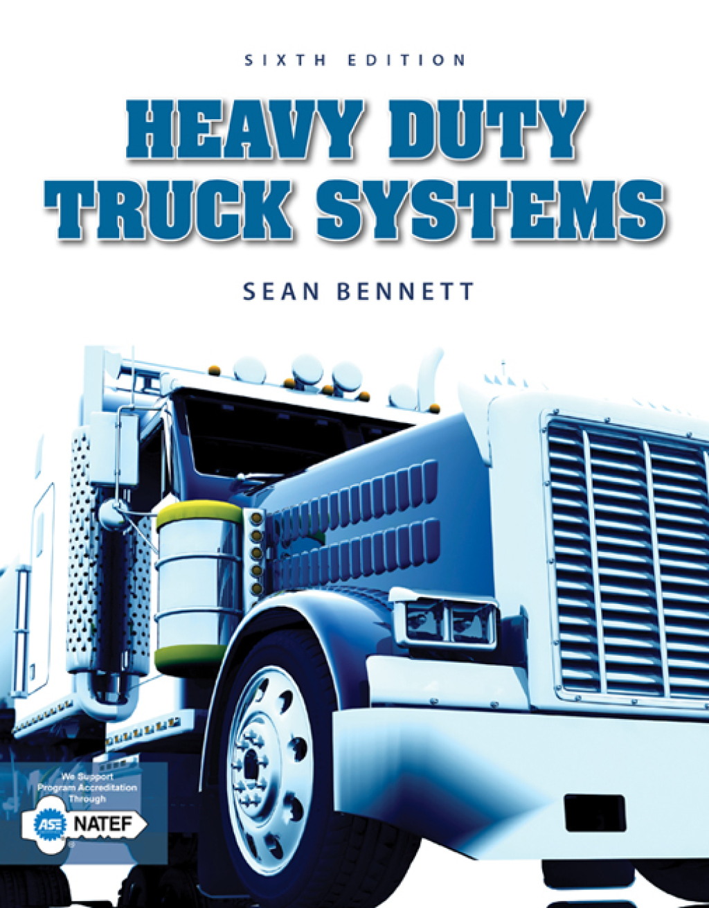 Heavy Duty Truck Systems 6th Edition