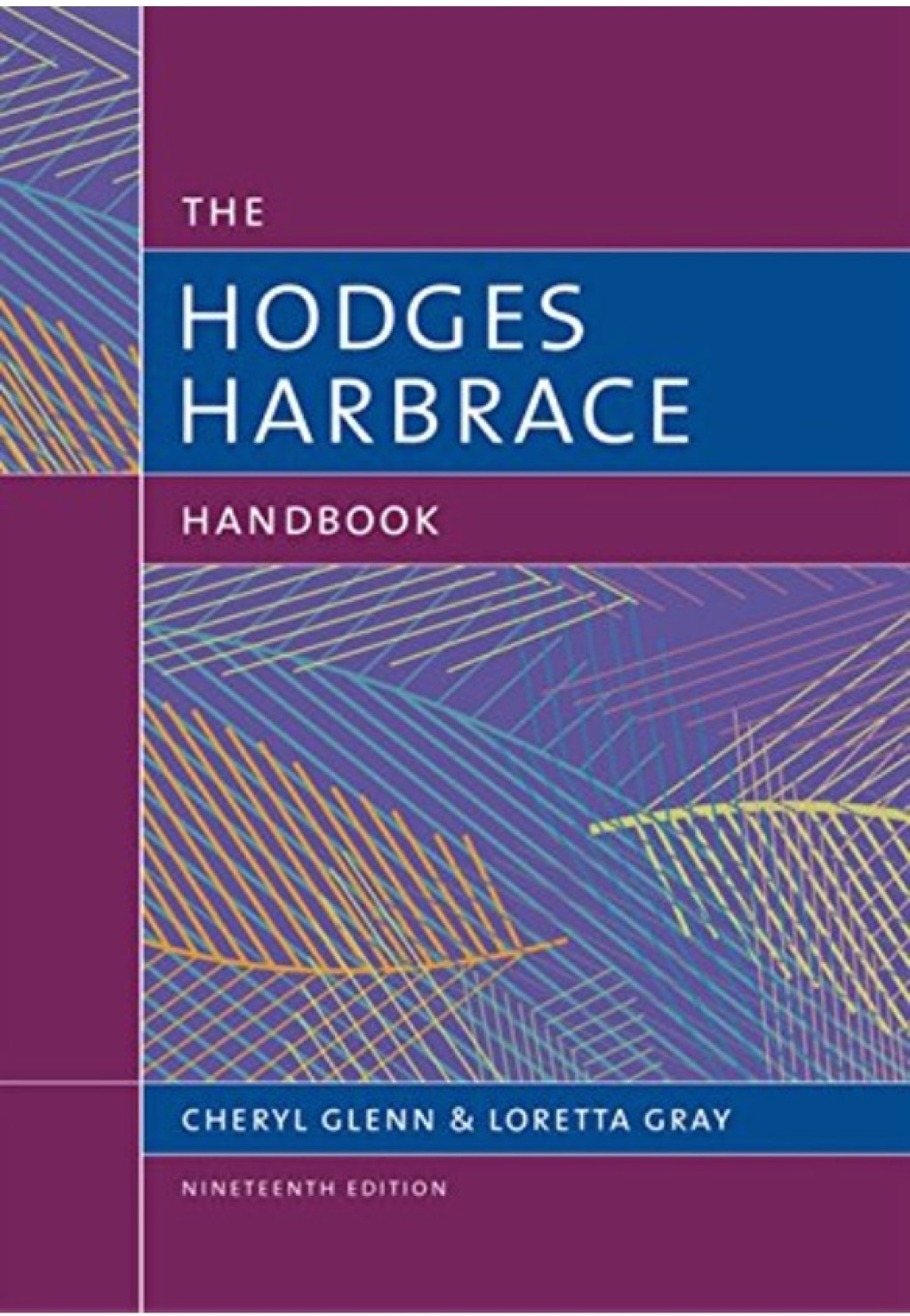 The Hodge's Harbrace Handbook with MLA 2016 Update Card 19th Edition