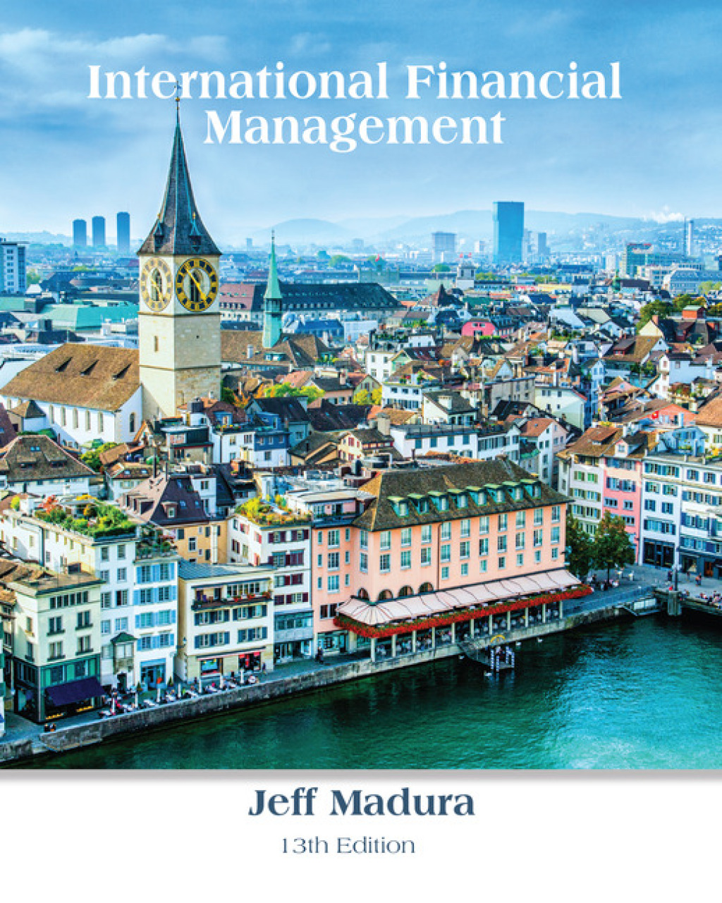 International Financial Management 13th Edition