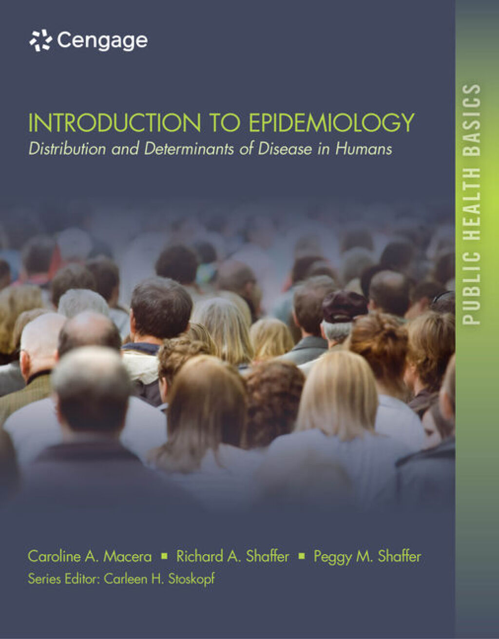 Introduction to Epidemiology: Distribution and Determinants of Disease 1st Edition