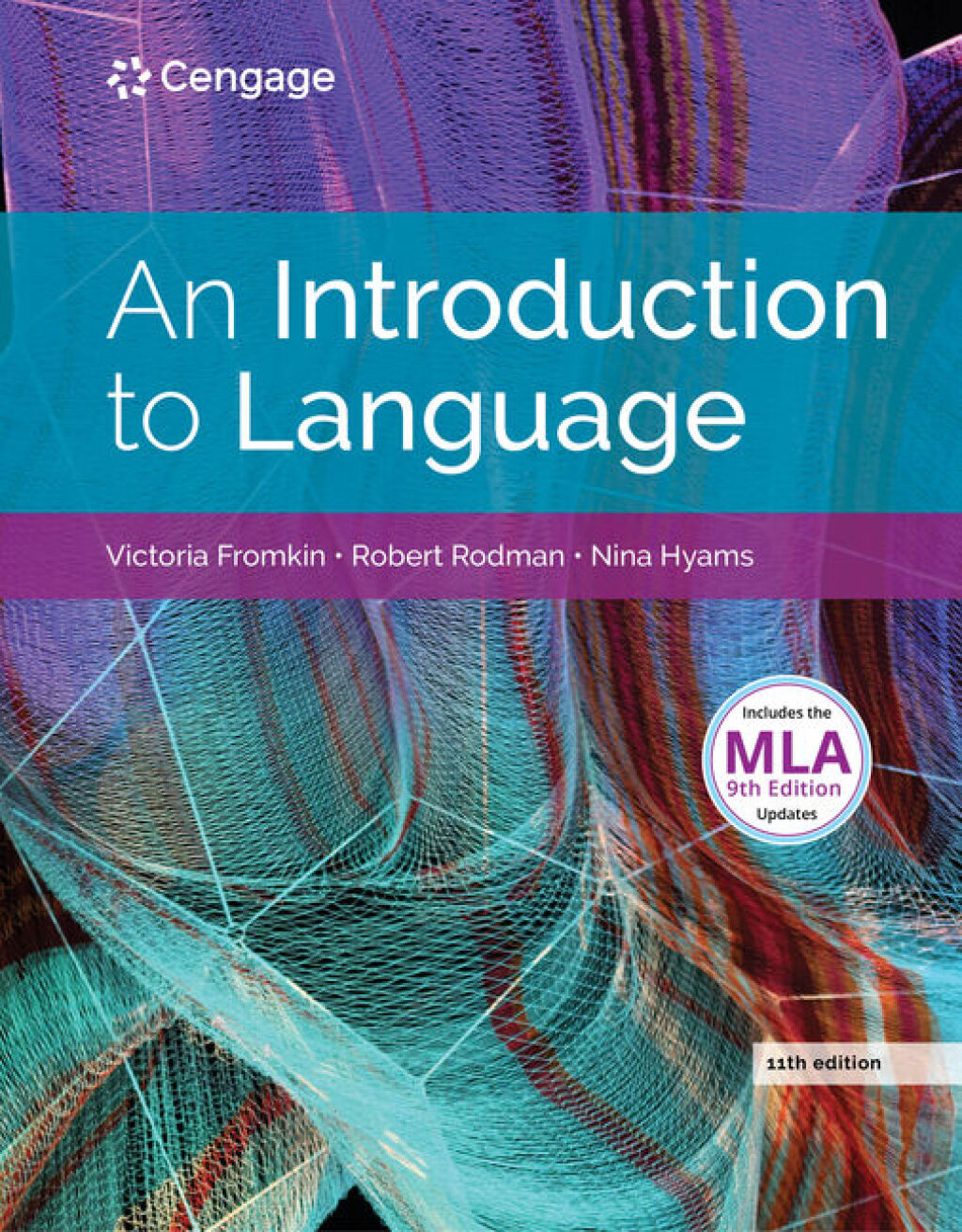 An Introduction to Language (w/ MLA9E Updates) 11th Edition