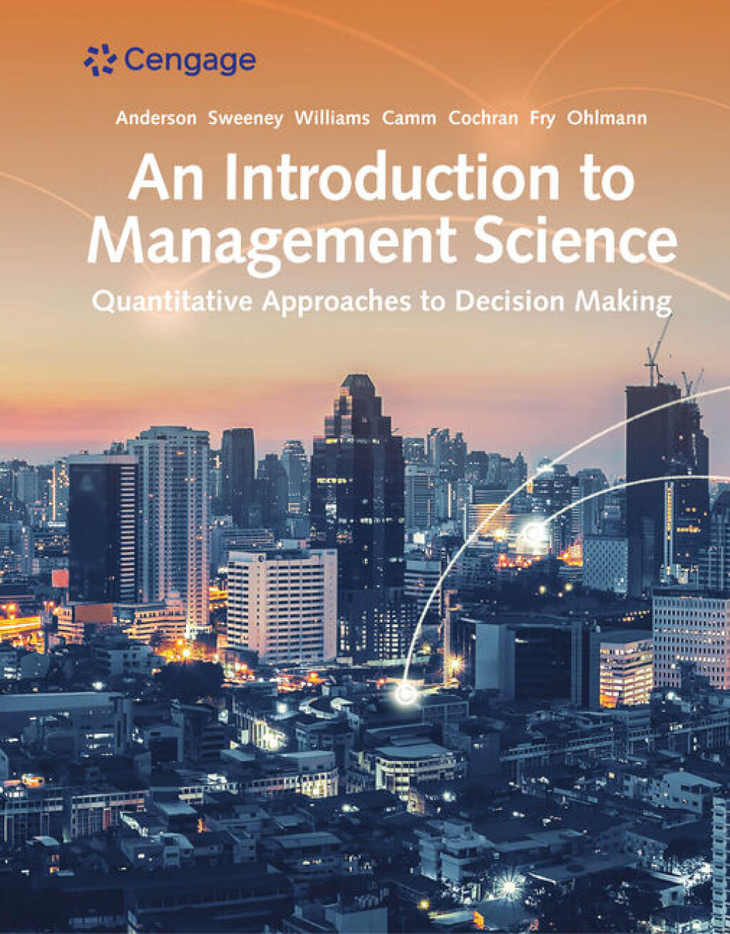 An Introduction to Management Science: Quantitative Approach 15th Edition