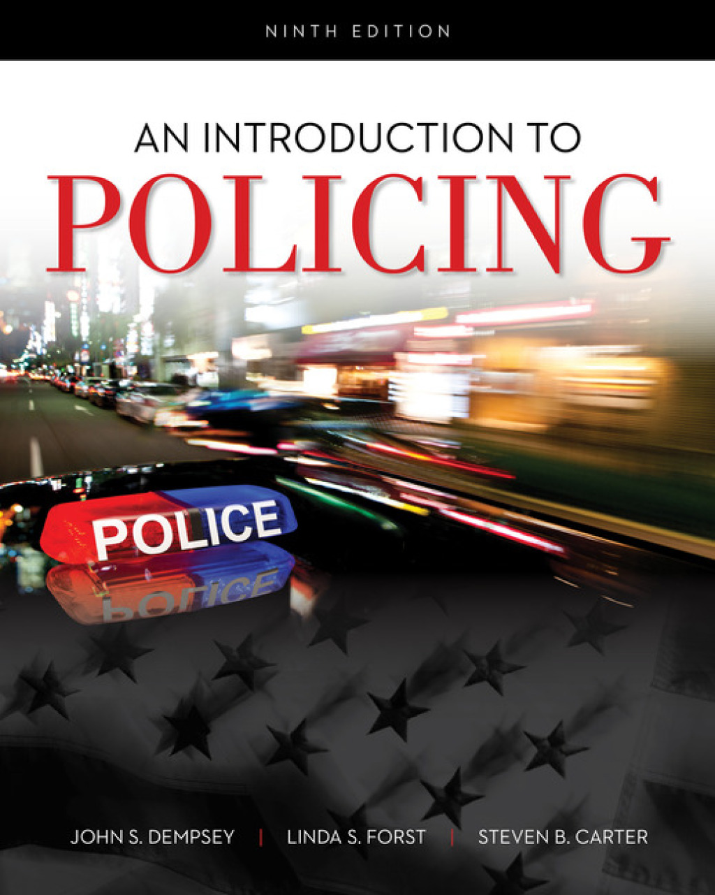 An Introduction to Policing 9th Edition