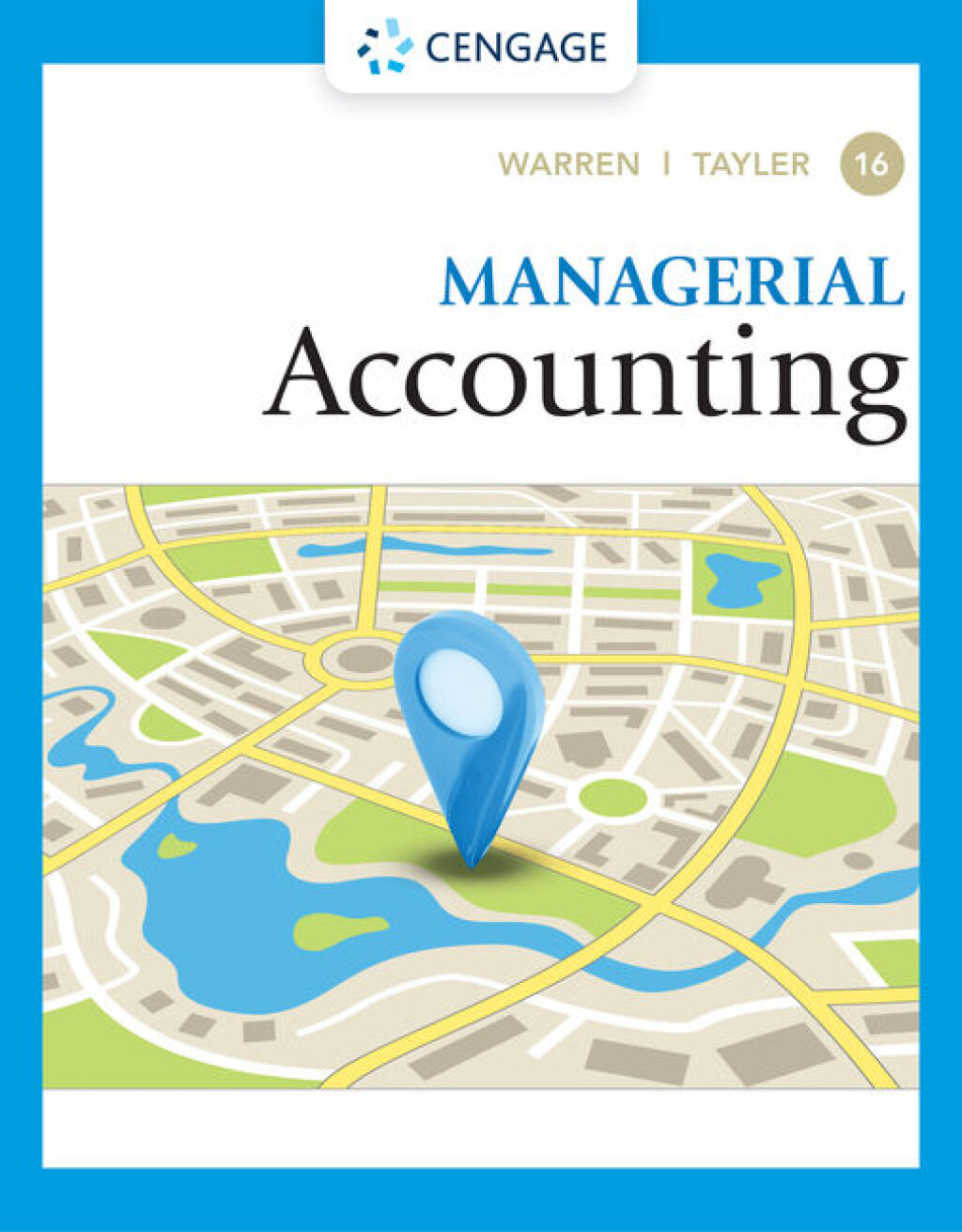 Managerial Accounting 16th Edition