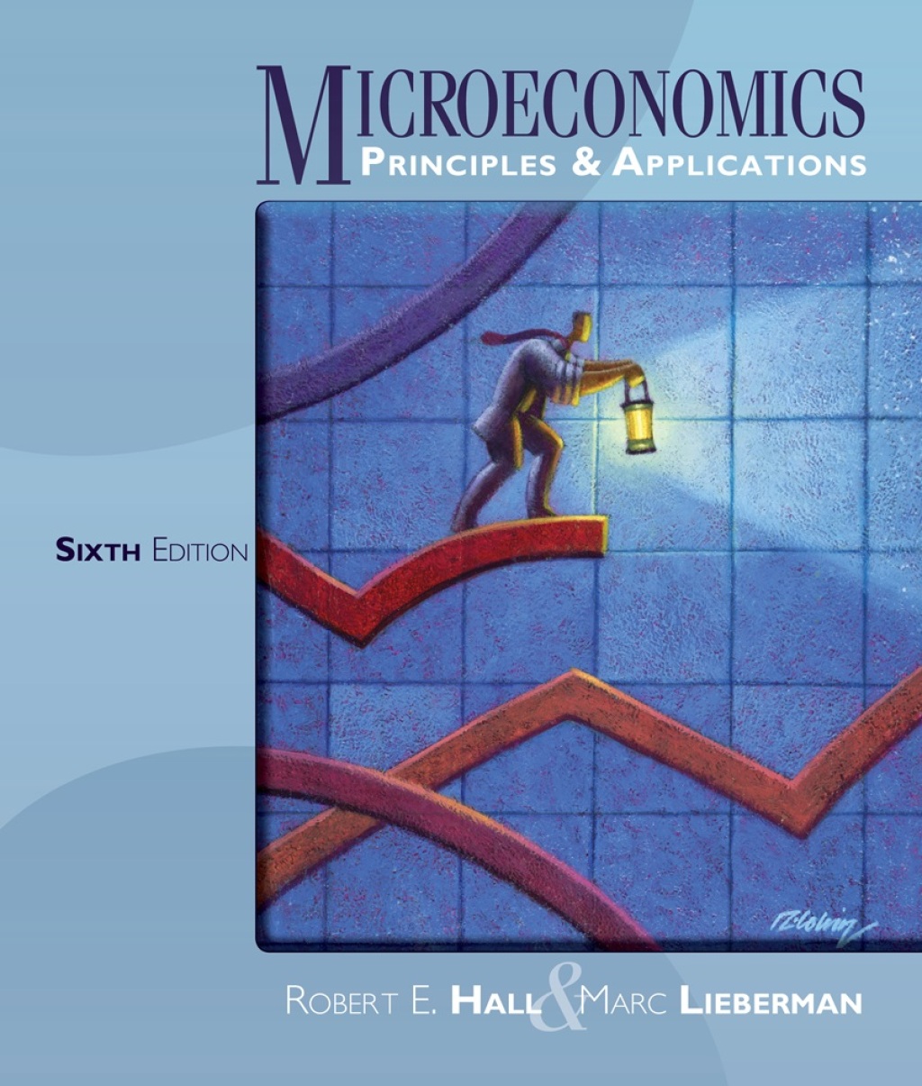 Microeconomics: Principles and Applications 6th Edition