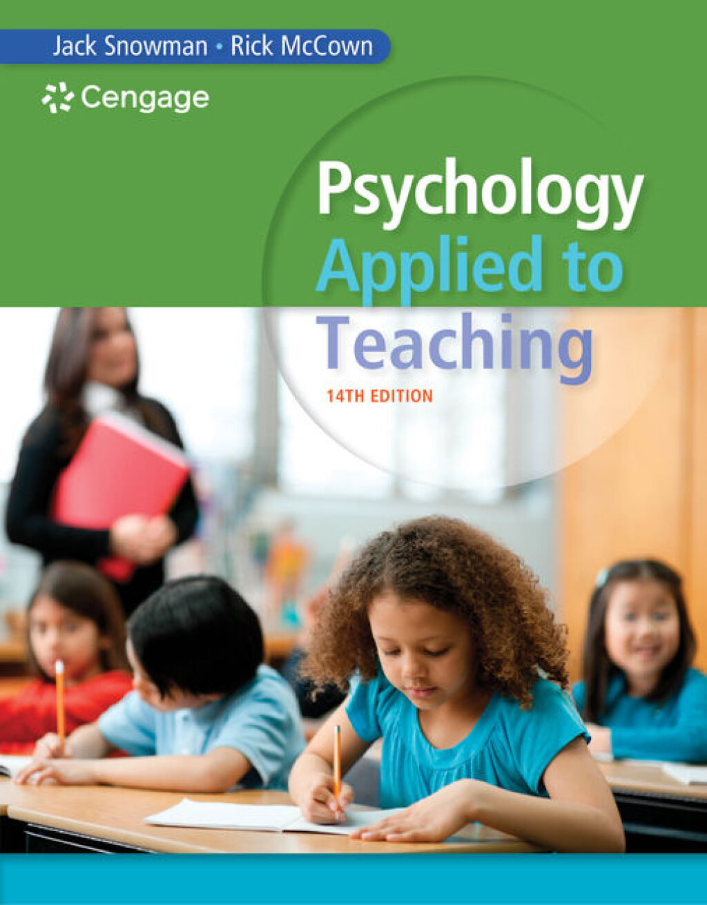 Psychology Applied to Teaching 14th Edition