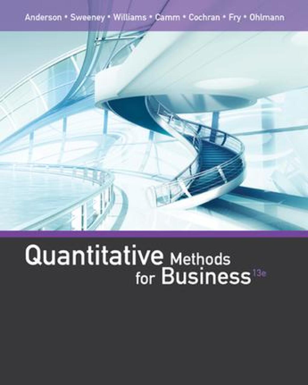 Quantitative Methods for Business 13th Edition