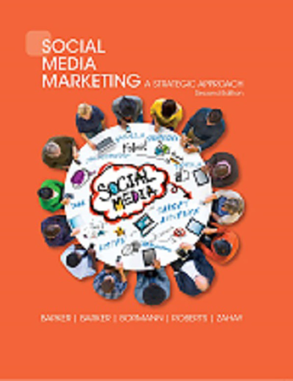 Social Media Marketing: A Strategic Approach 2nd Edition