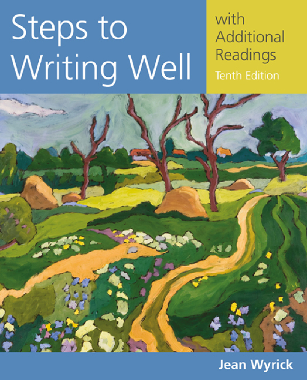 Steps to Writing Well with Additional Readings 10th Edition