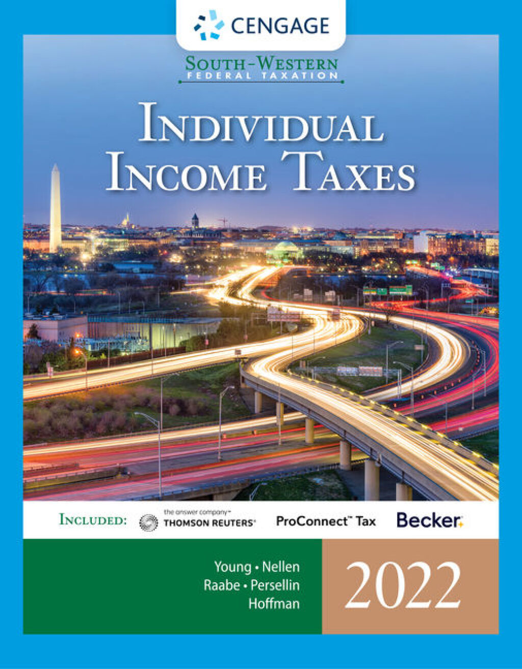 South-Western Federal Taxation 2022: Individual Income Taxes 45th Edition