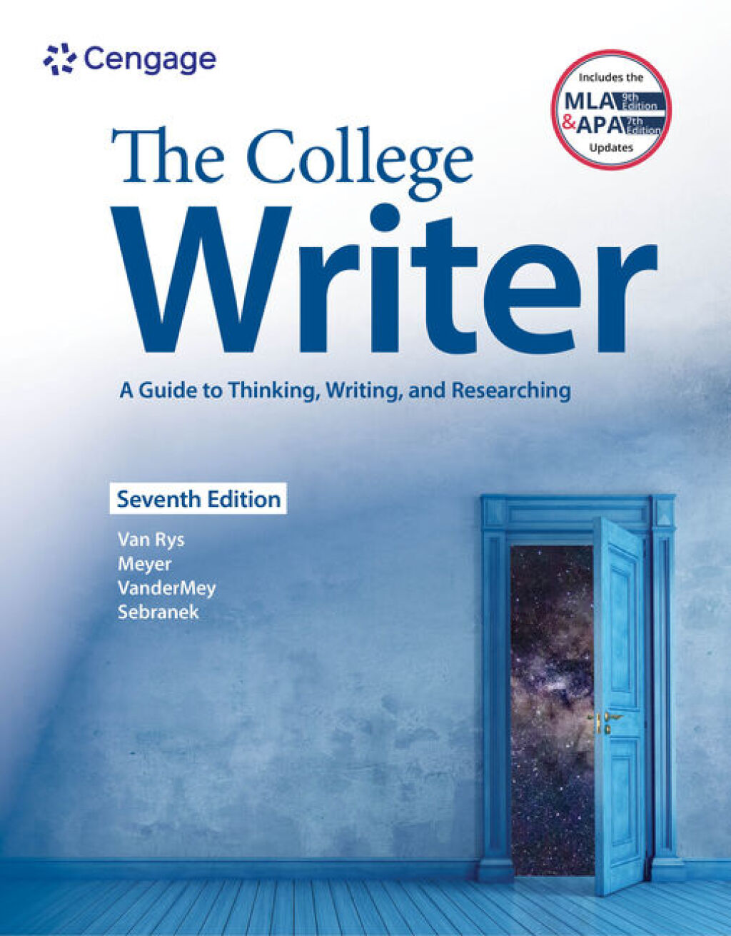 The College Writer: A Guide to Thinking, Writing, and Researching (w/ MLA9E Update) 7th Edition