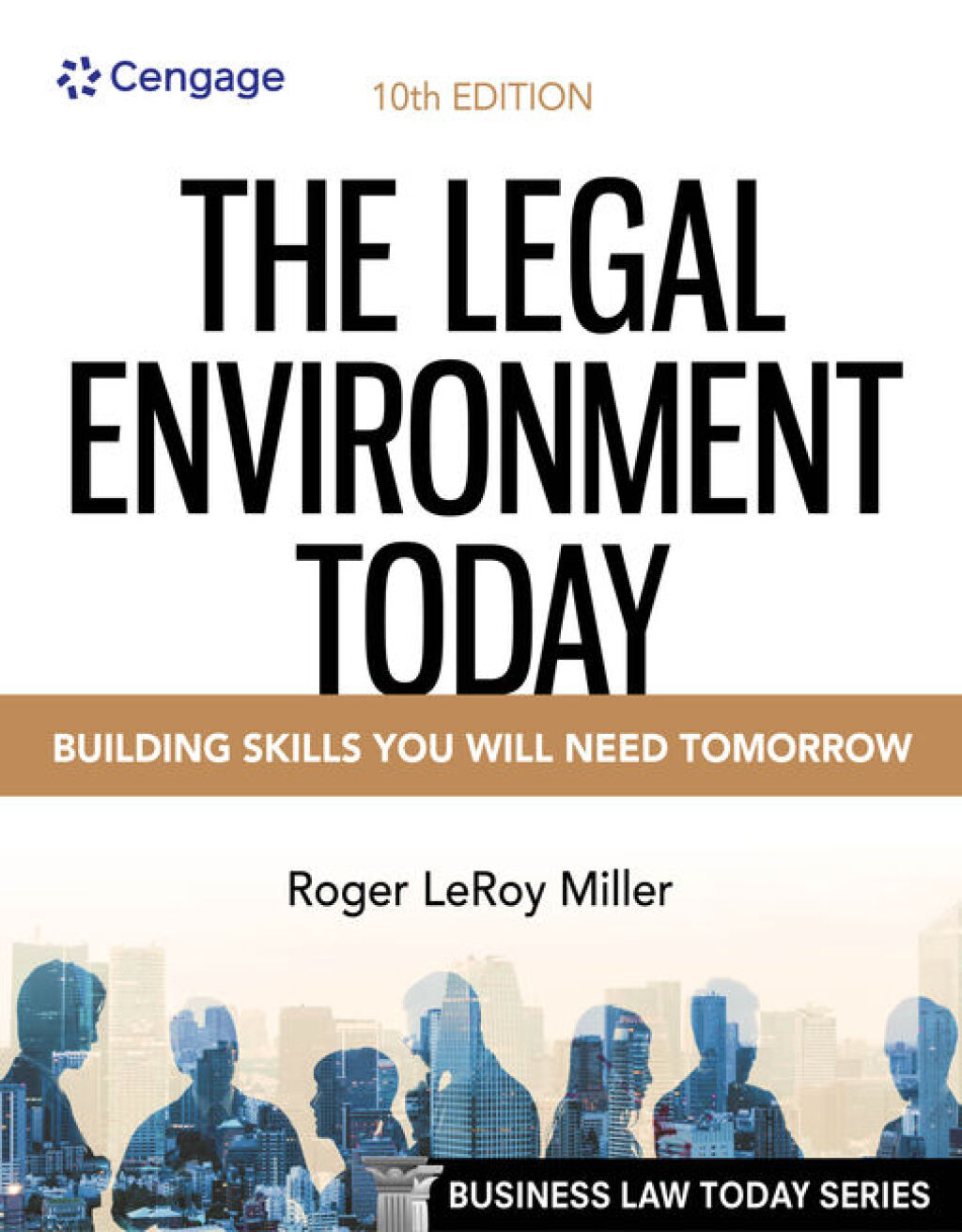 The Legal Environment Today 10th Edition