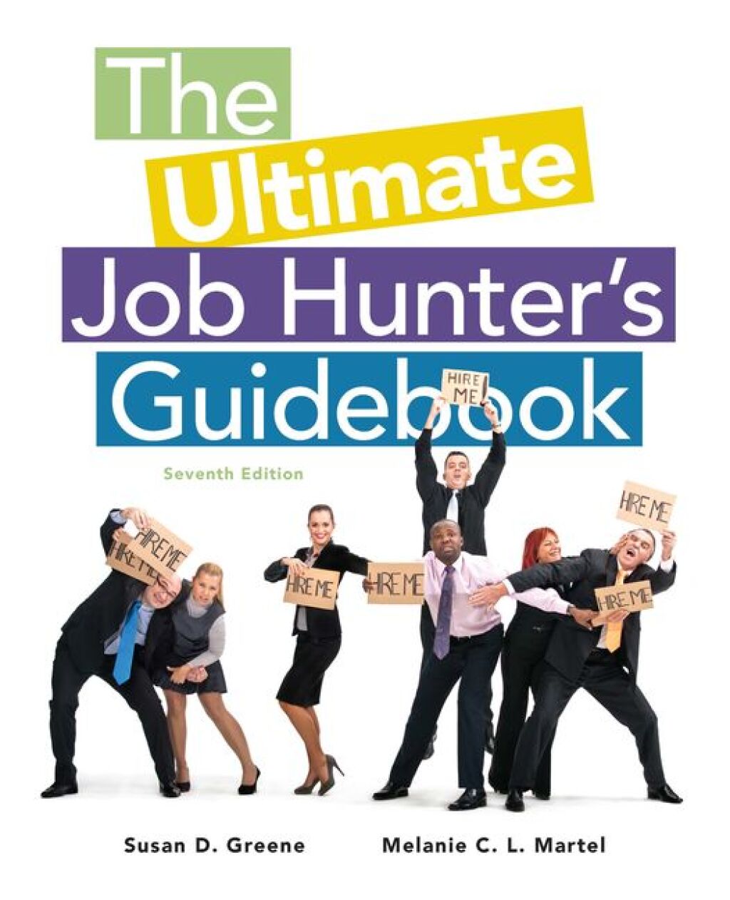 The Ultimate Job Hunter's Guidebook 7th Edition