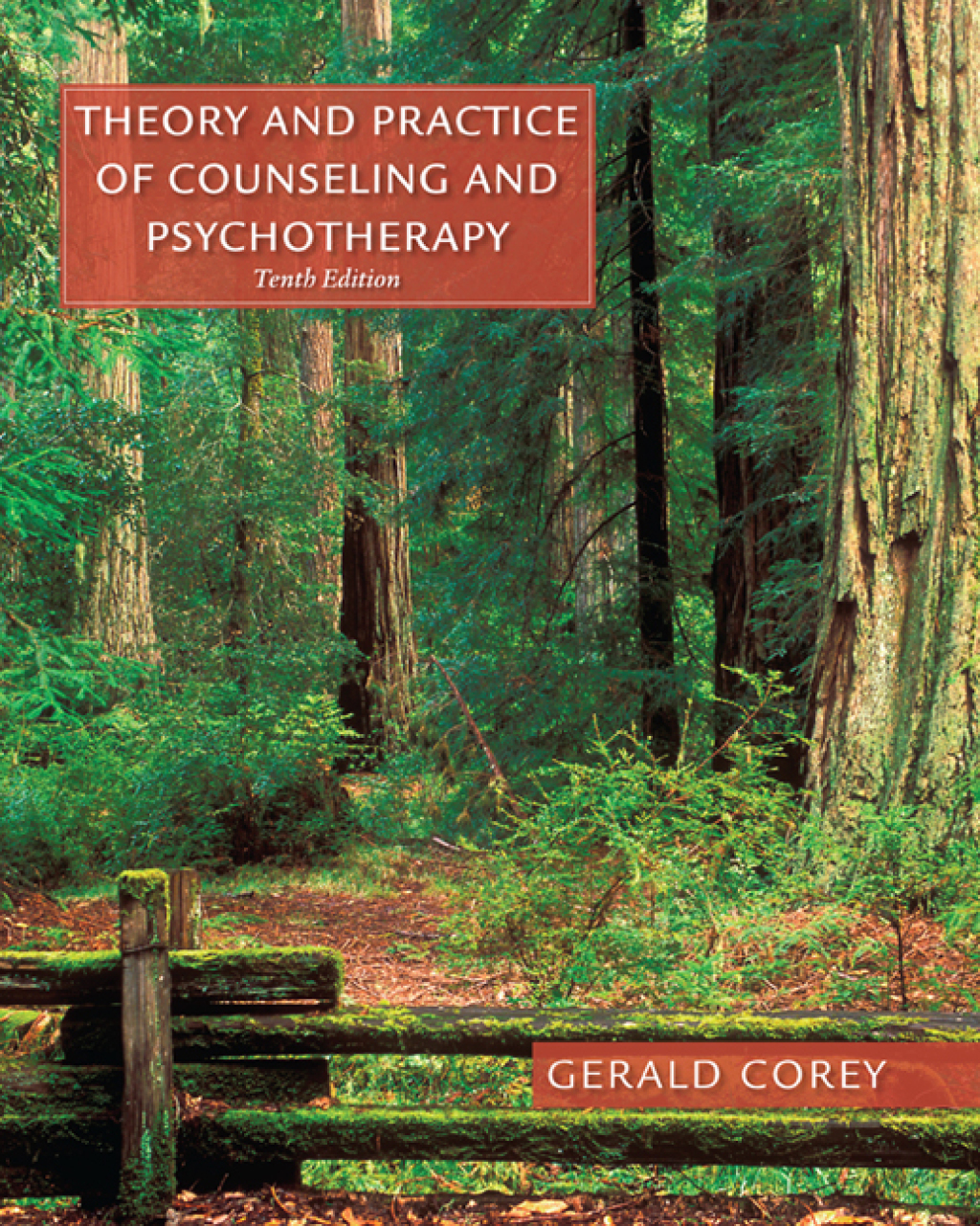 Theory and Practice of Counseling and Psychotherapy, Enhanced 10th Edition