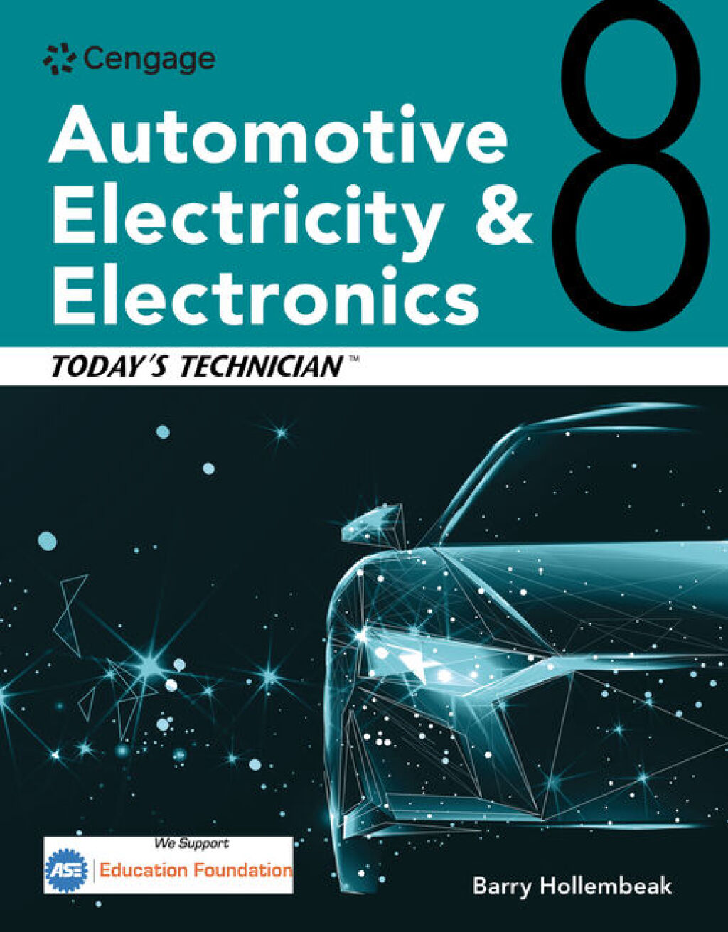 Today's Technician: Automotive Electricity and Electronics, Classroom and Shop Manual Pack 8th Edition