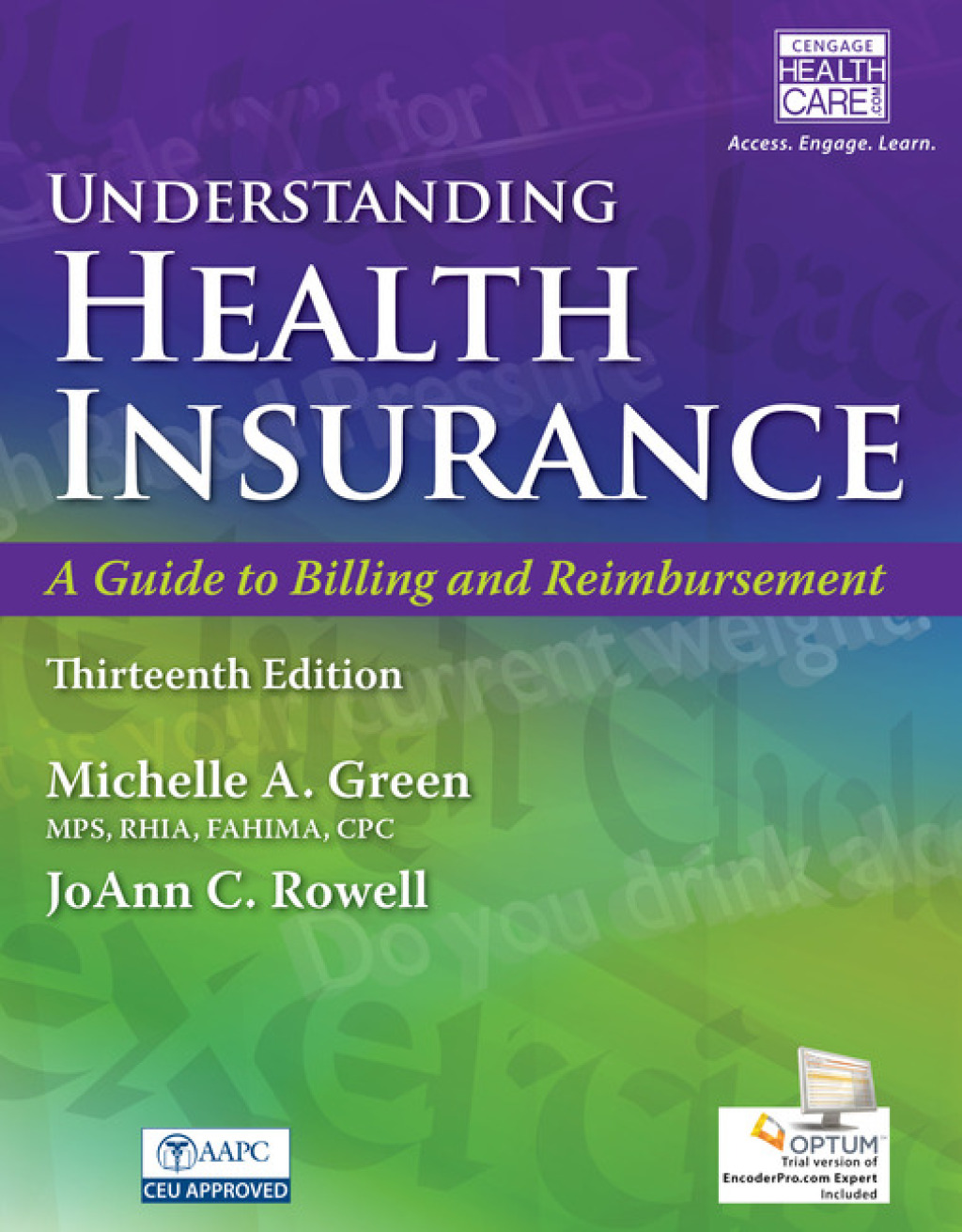 Understanding Health Insurance: A Guide to Billing and Reimbursement 13th Edition