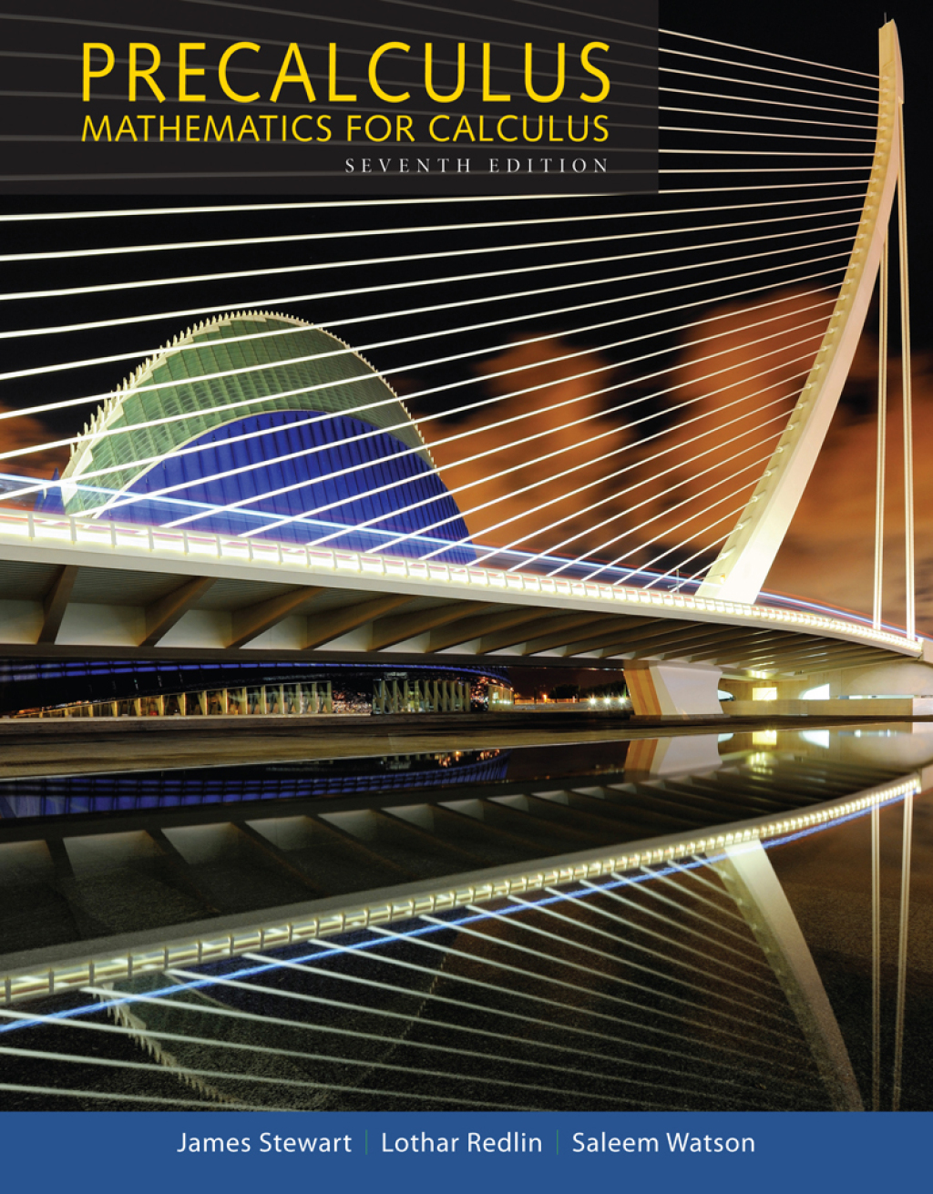 Precalculus: Mathematics for Calculus 7th Edition