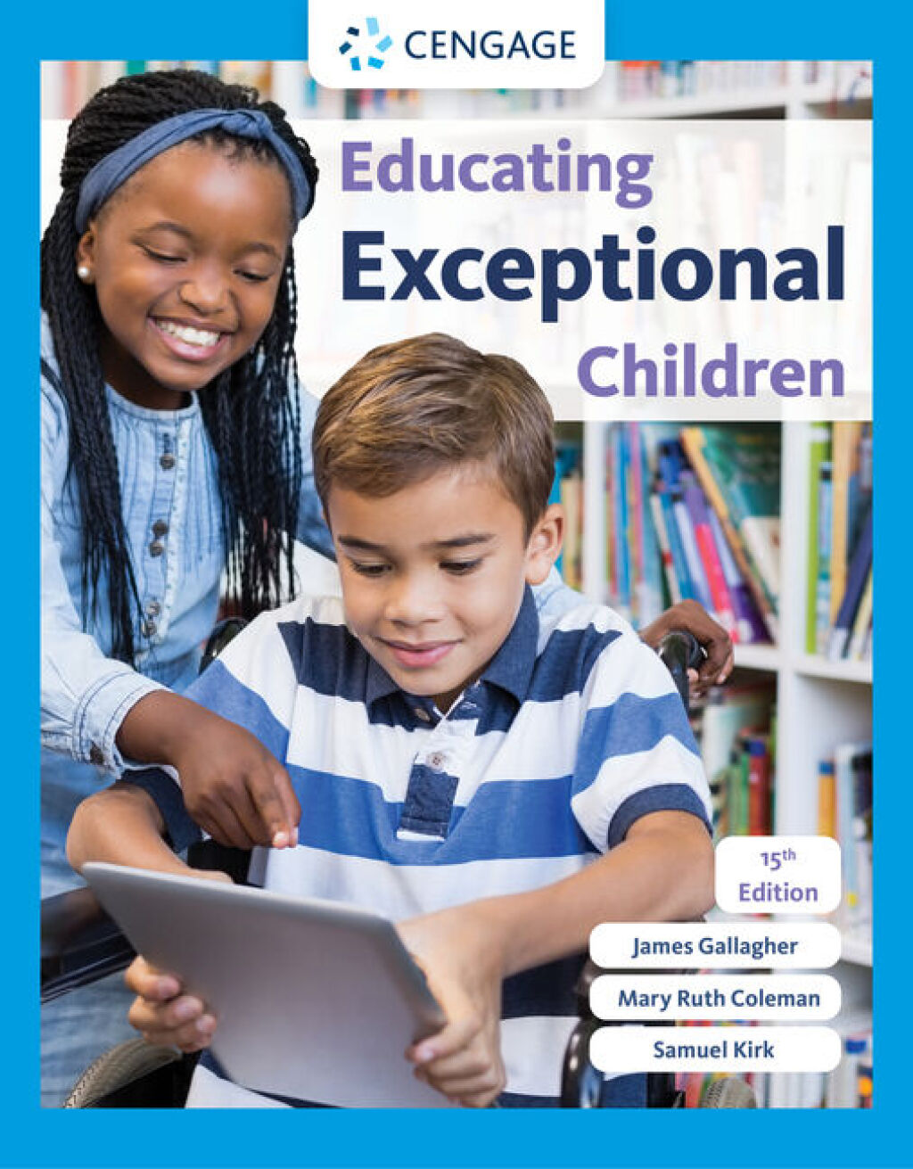 Educating Exceptional Children 15th Edition