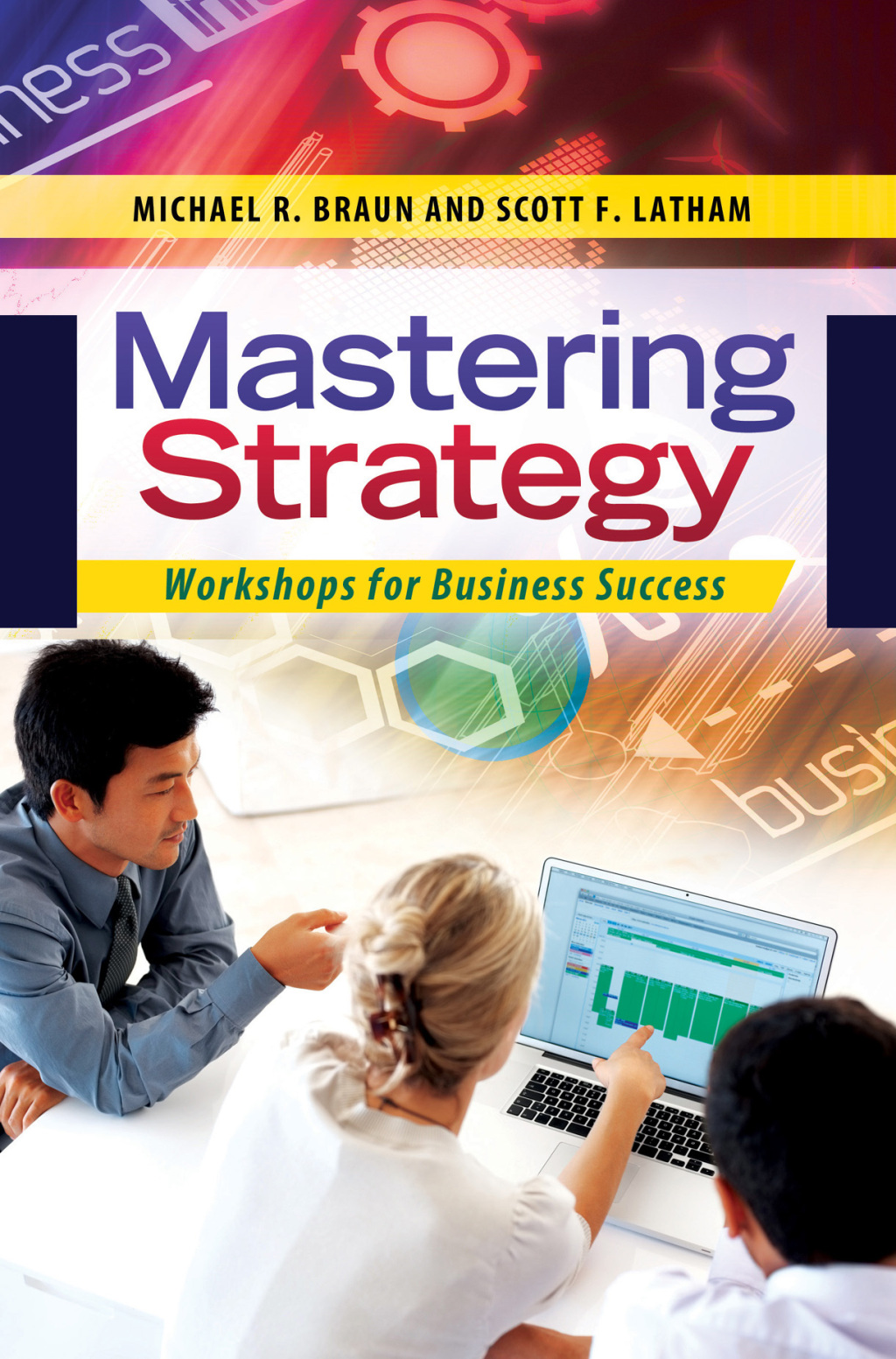 Mastering Strategy Workshops for Business Success 1st Edition