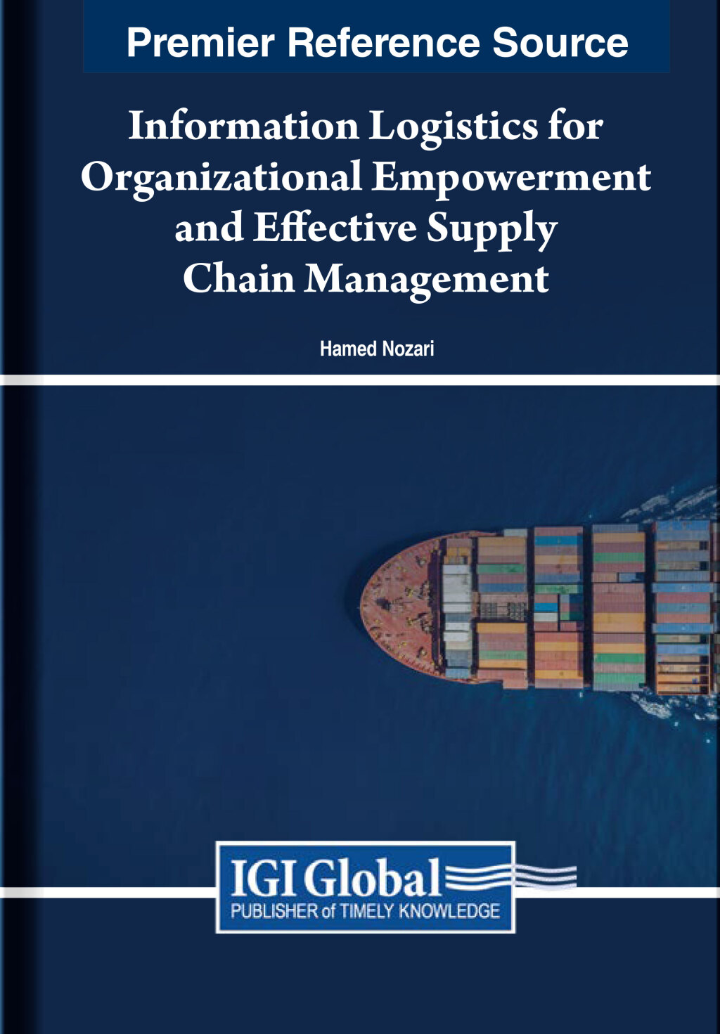 Information Logistics for Organizational Empowerment and Effective Supply Chain Management 