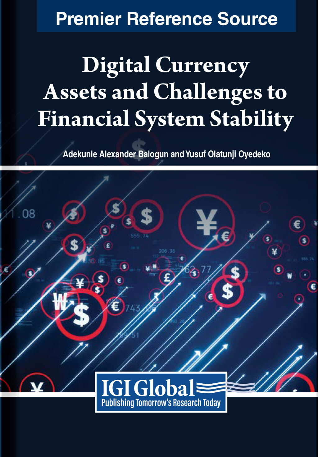 Digital Currency Assets and Challenges to Financial System Stability 
