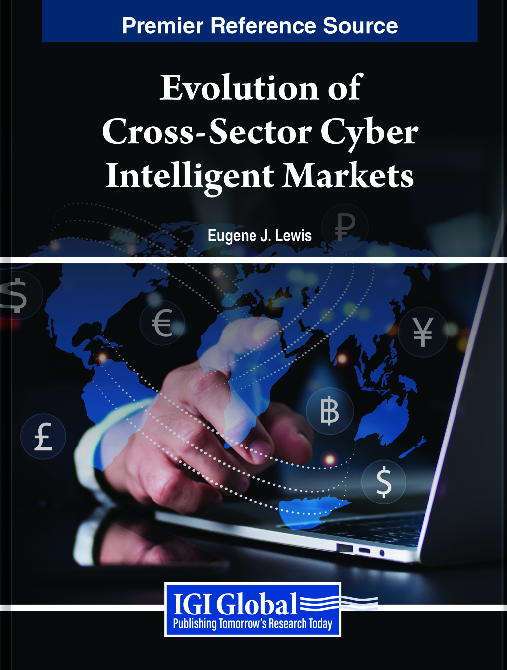 Evolution of Cross-Sector Cyber Intelligent Markets 