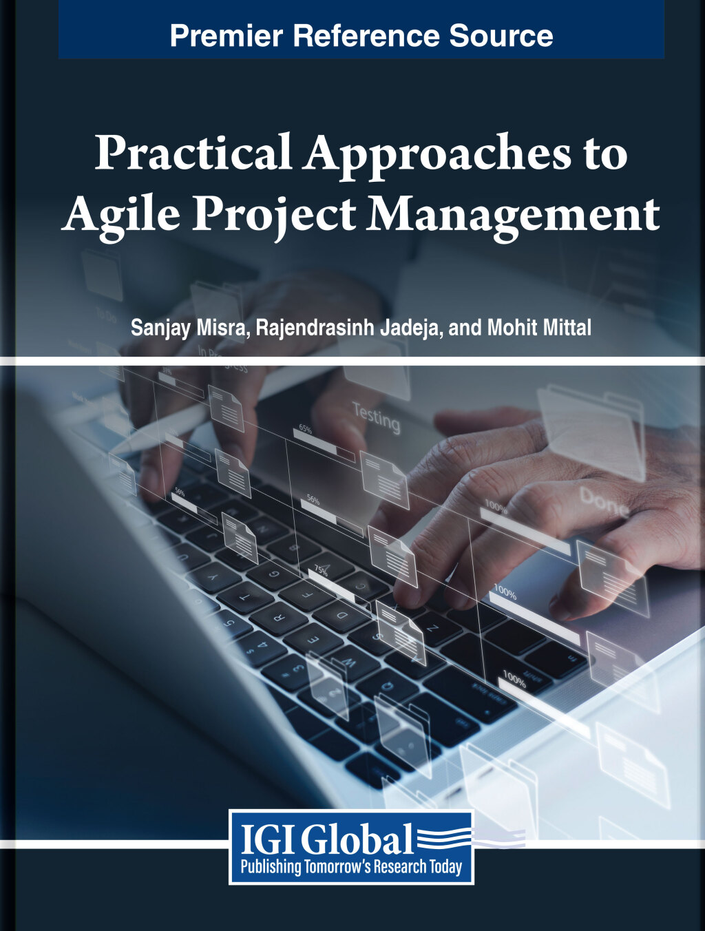 Practical Approaches to Agile Project Management 