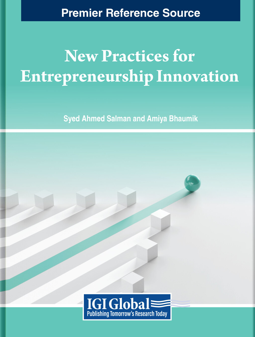 New Practices for Entrepreneurship Innovation 