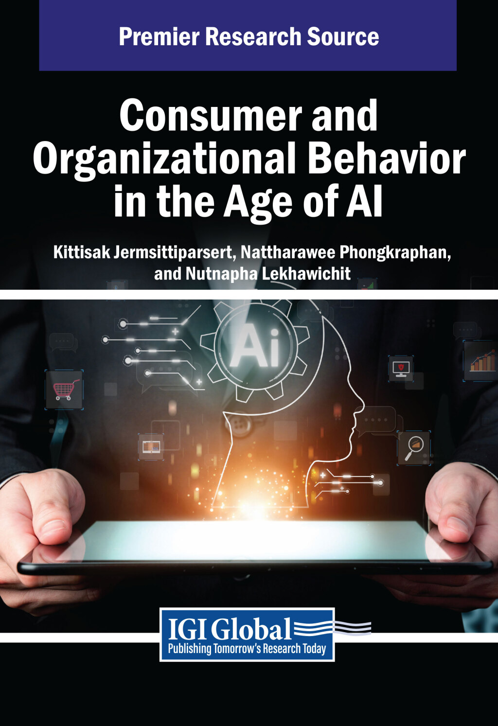 Consumer and Organizational Behavior in the Age of AI 