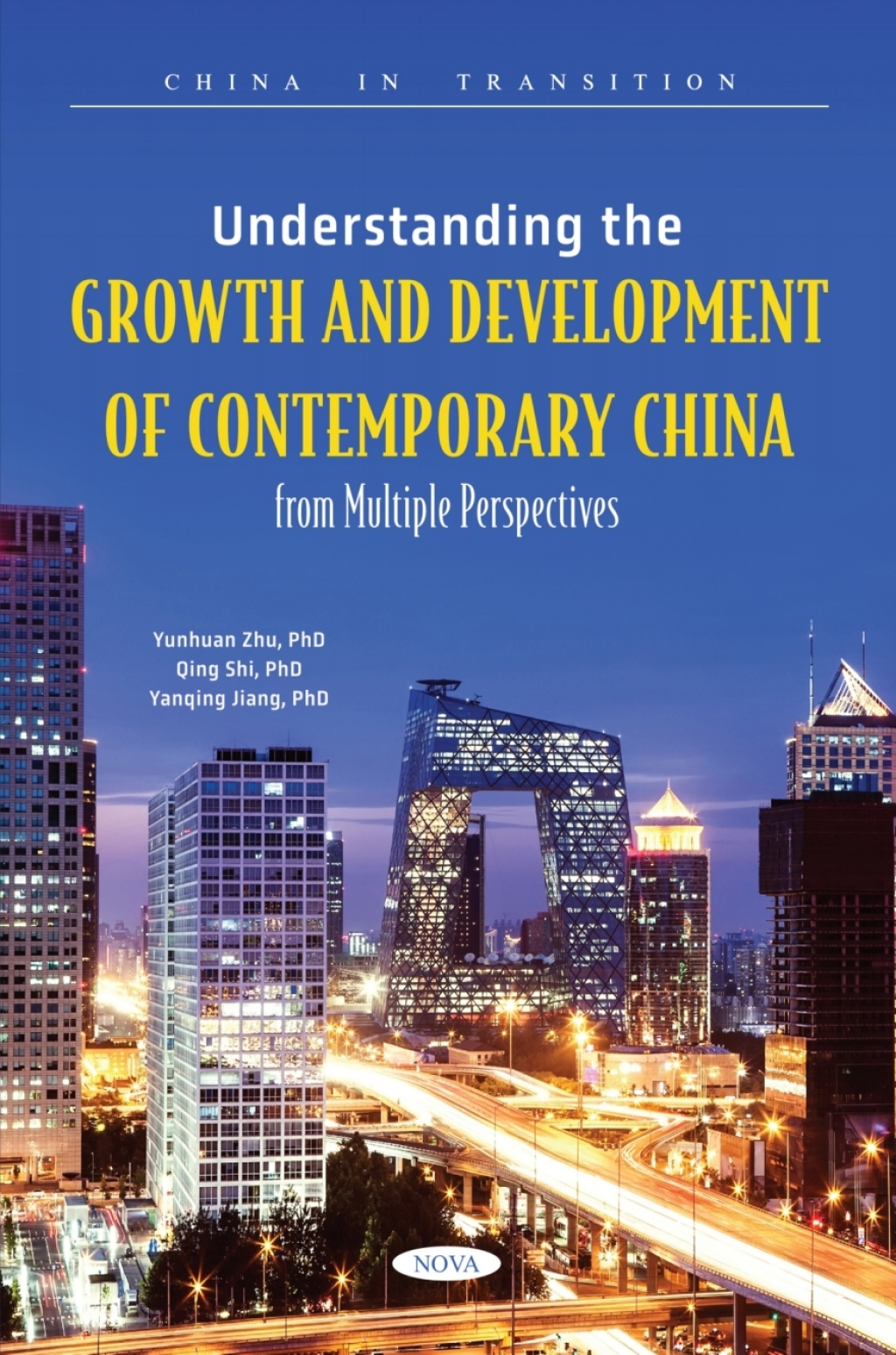 Understanding the Growth and Development of Contemporary China from Multiple Perspectives 