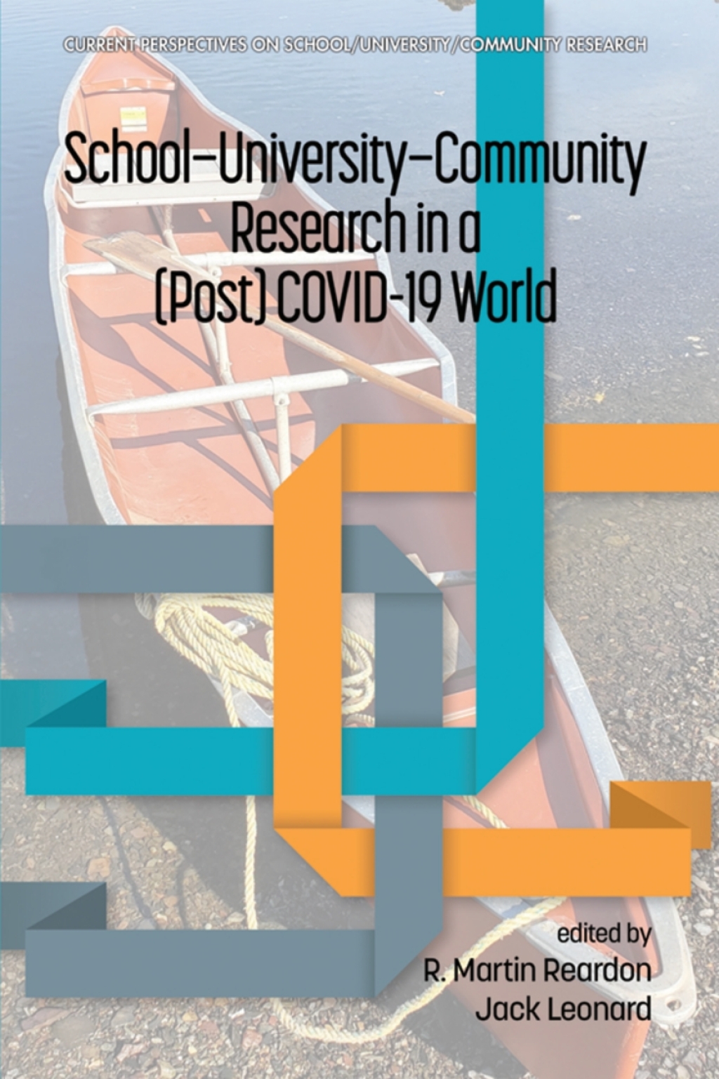 School-University-Community Research in a (Post) COVID-19 World 