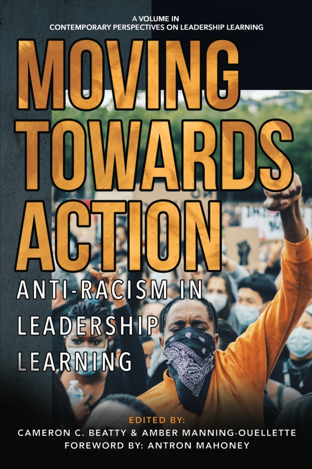 Moving Towards Action: Anti-Racism in Leadership Learning 