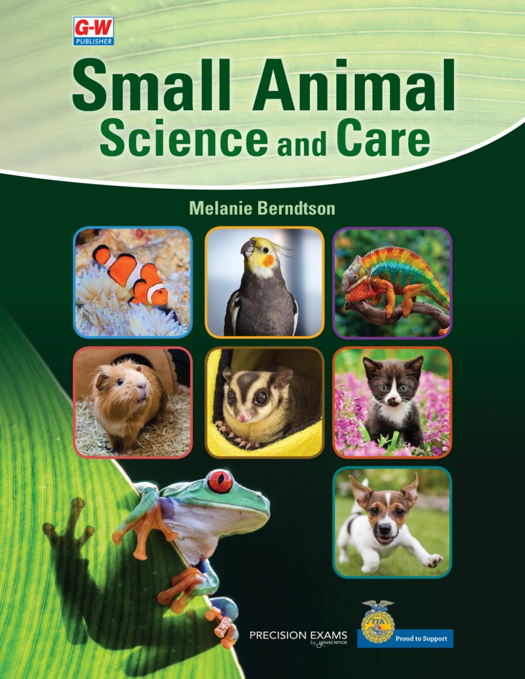 Small Animal Science and Care 1st Edition