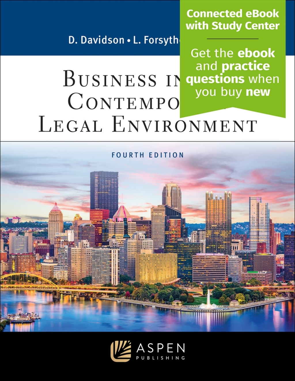 Business in the Contemporary Legal Environment [Connected eBook with Study Center] 4th Edition