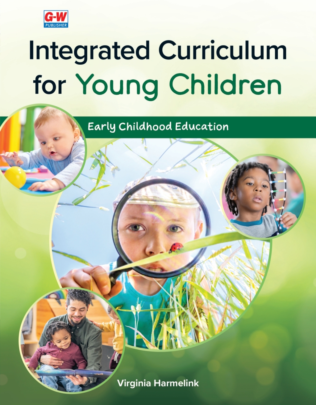 Integrated Curriculum for Young Children 1st Edition