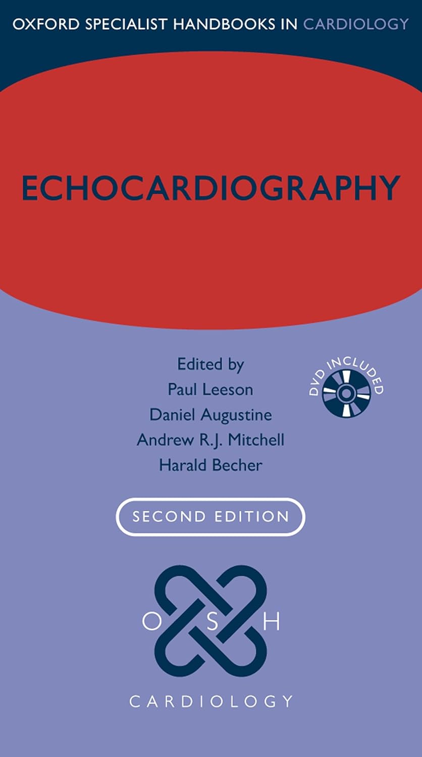 Echocardiography (Oxford Specialist Handbooks in Cardiology) (PDF/EPUB Version)