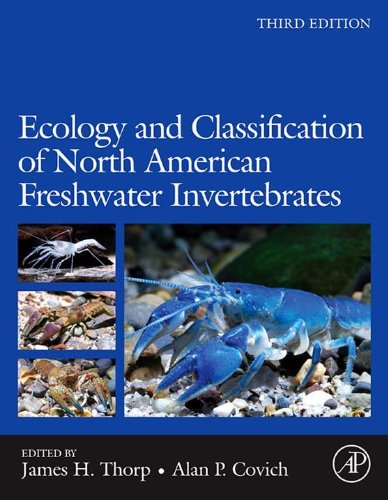 Ecology and Classification of North American Freshwater Invertebrates (Aquatic Ecology (Academic Press)) (PDF/EPUB Version)