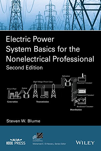 Electric Power System Basics for the Nonelectrical Professional (IEEE Press Series on Power and Energy Systems) (PDF/EPUB Version)
