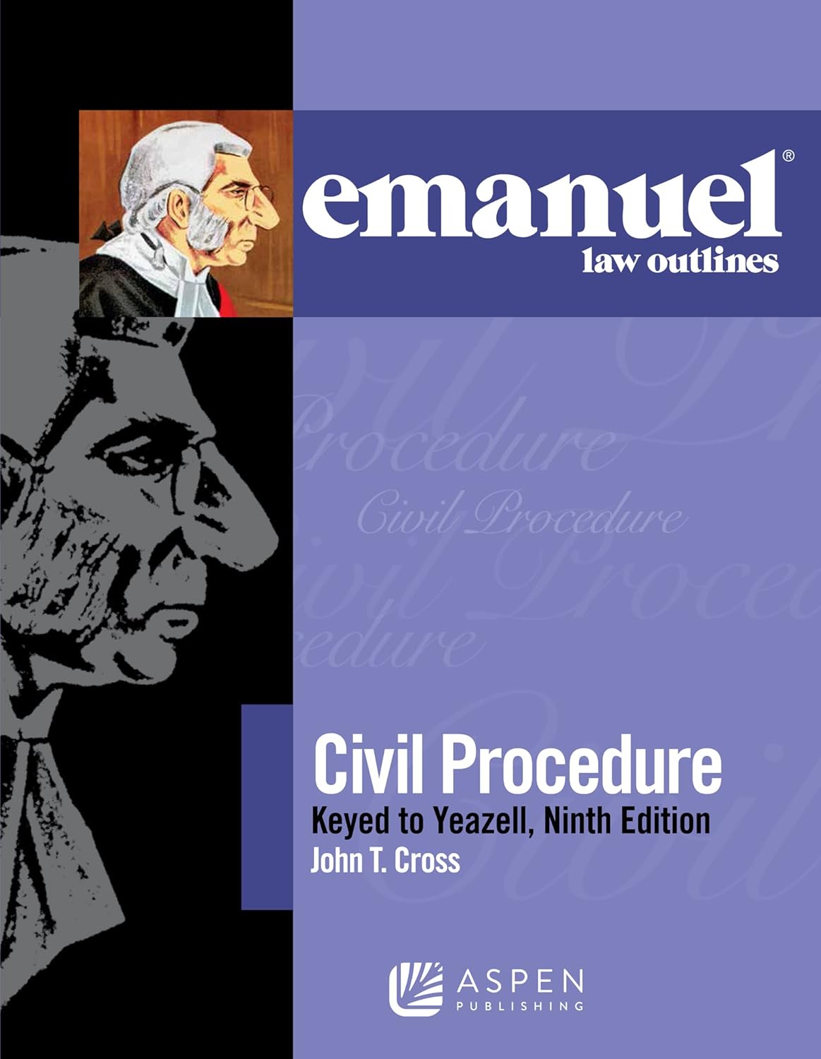 Emanuel Law Outlines for Civil Procedure, Keyed to Yeazell (Emanuel Law Outlines Series) (PDF/EPUB Version)