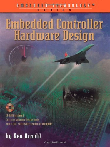 Embedded Controller Hardware Design (Embedded Technology Series) (PDF/EPUB Version)