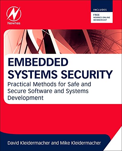 Embedded Systems Security: Practical Methods for Safe and Secure Software and Systems Development (PDF/EPUB Version)