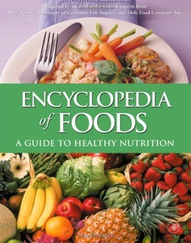 Encyclopedia of Foods: A Guide to Healthy Nutrition (PDF/EPUB Version)