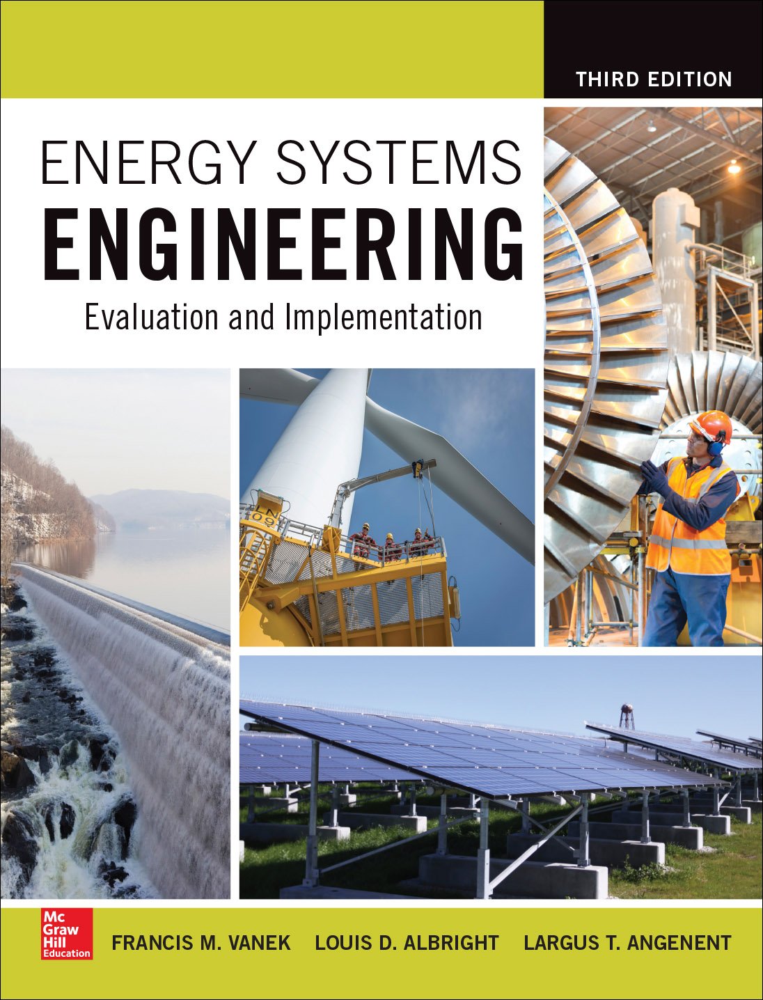 Energy Systems Engineering: Evaluation and Implementation, Third Edition (PDF/EPUB Version)