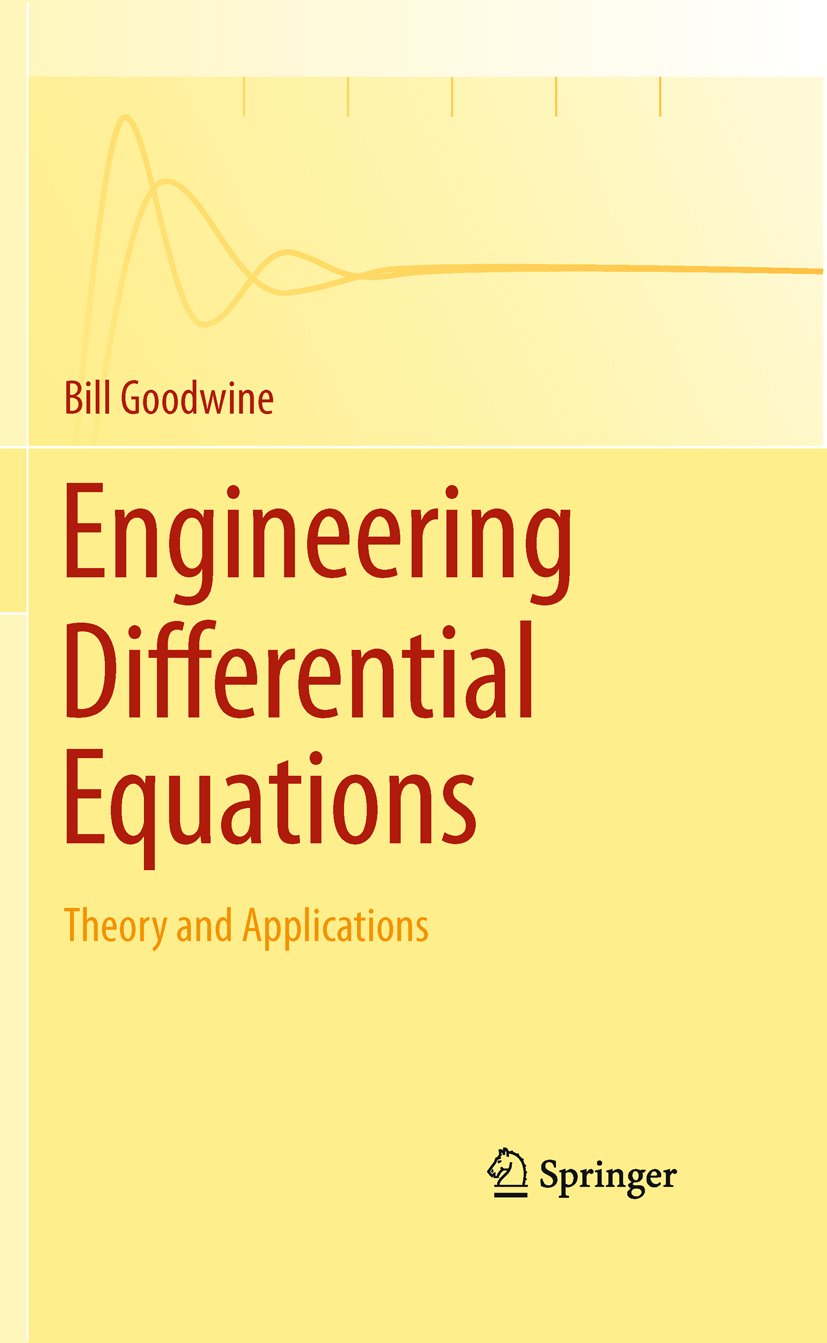 Engineering Differential Equations: Theory and Applications (PDF/EPUB Version)