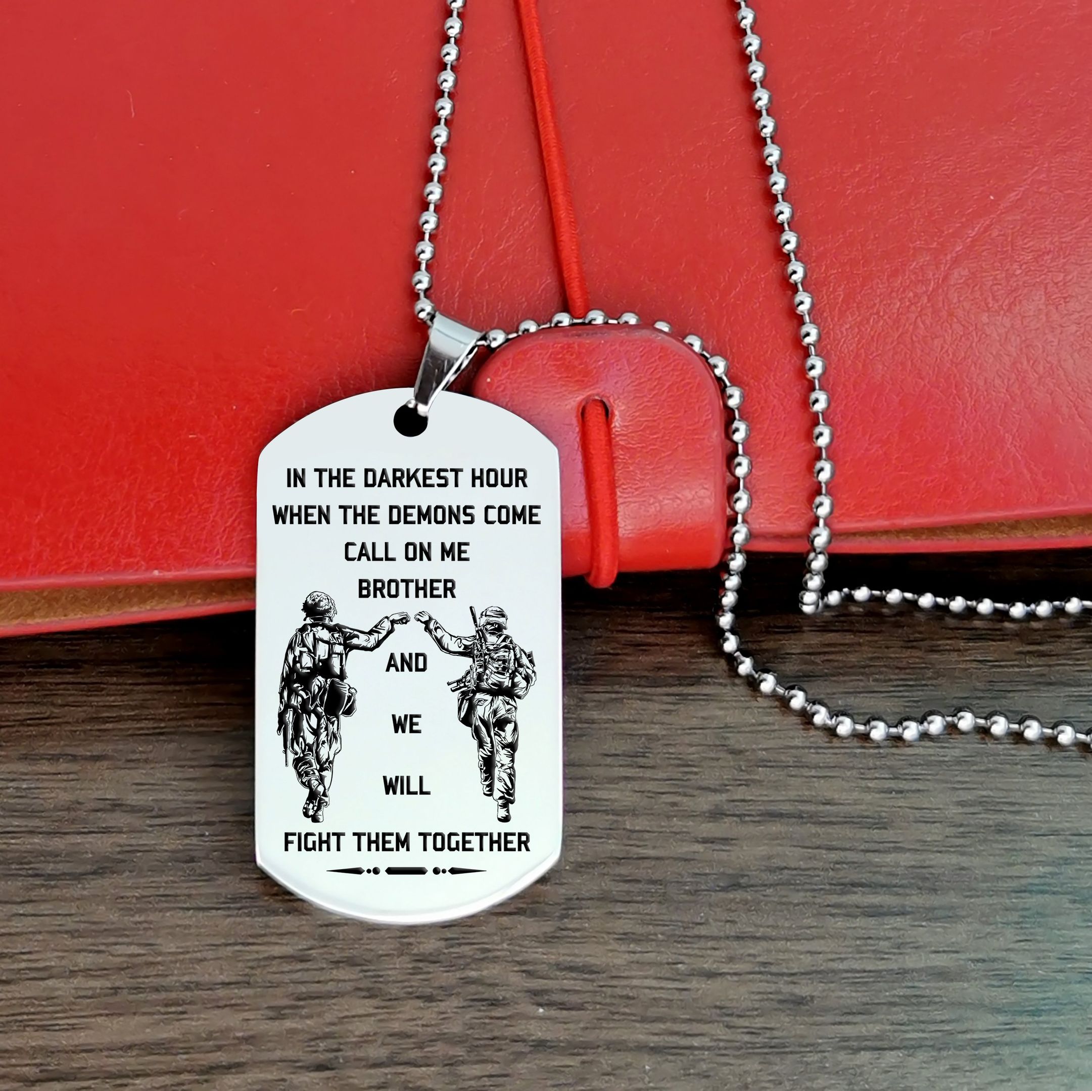 Engrave – Call On Me Brother – English – Soldier Dog Tag