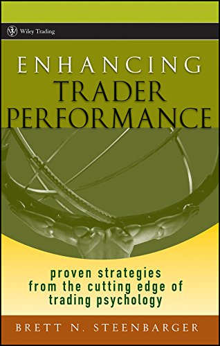 Enhancing Trader Performance: Proven Strategies From the Cutting Edge of Trading Psychology (Wiley Trading Book 276) (PDF/EPUB Version)